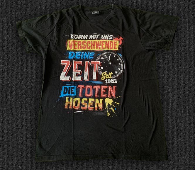 Rock 'n' Roll T-shirt - Die Toten Hosen - Verschwende Deine Zeit