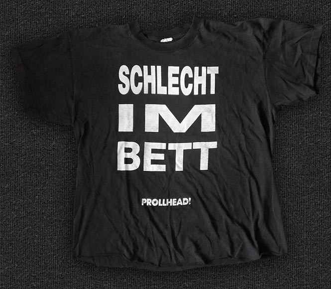 Rock 'n' Roll T-shirt - Prollhead - schlecht im Bett