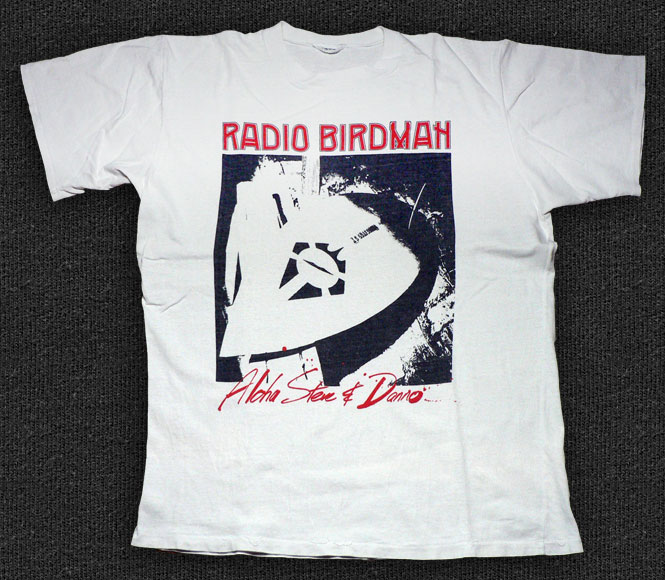 Rock 'n' Roll T-shirt - Radio Birdman-Aloha Steve And Danno